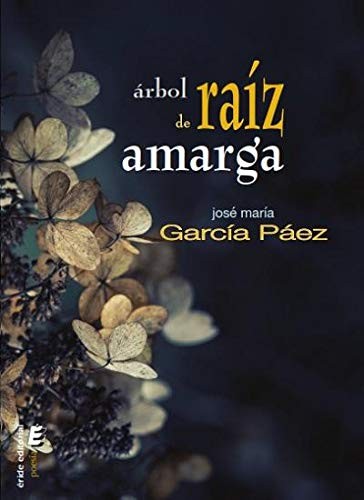 Árbol de raíz amarga