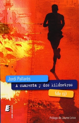 A cuarenta y dos kilómetros