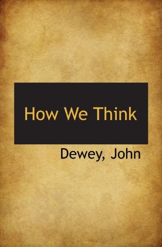 How We Think