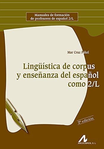 Lingüística de corpus y enseñanza del español como 2/L
