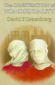 The Construction of Homosexuality