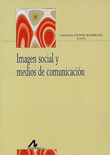 Imagen social y medios de comunicación