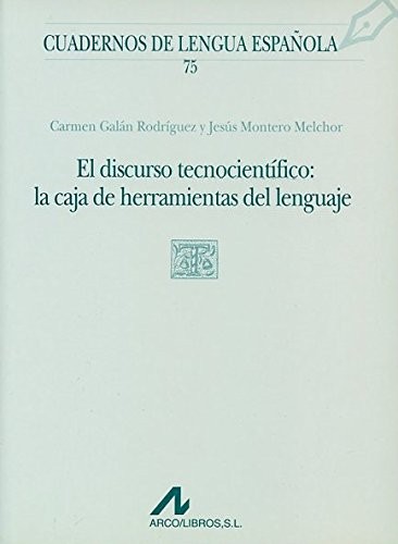 El discurso tecnocientífico
