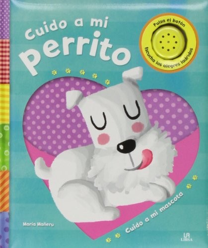 Cuido a mi Perrito