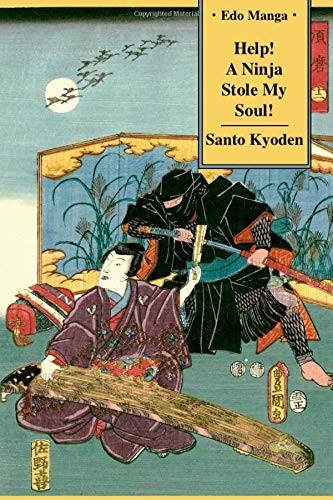 Help! a Ninja Stole My Soul!