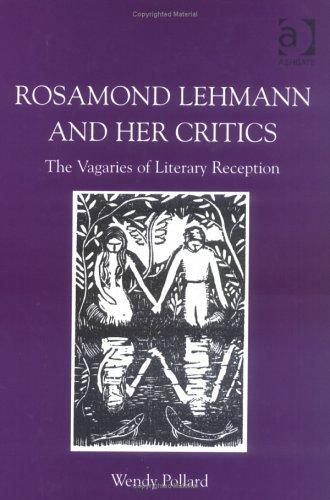 Rosamond Lehmann and her critics