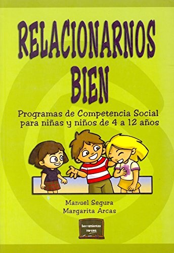 Relacionarnos bien