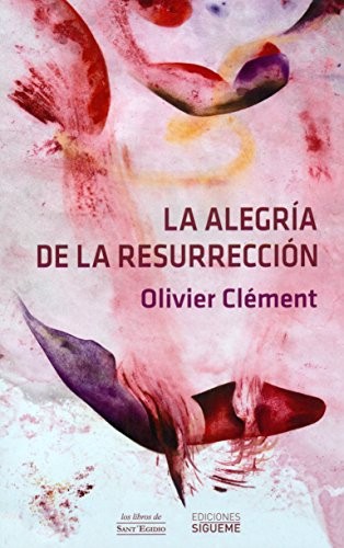 La alegría de la Resurreción