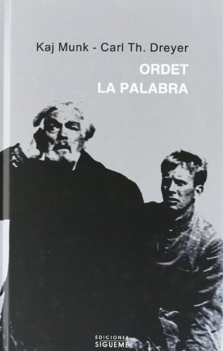 Ordet. La palabra.