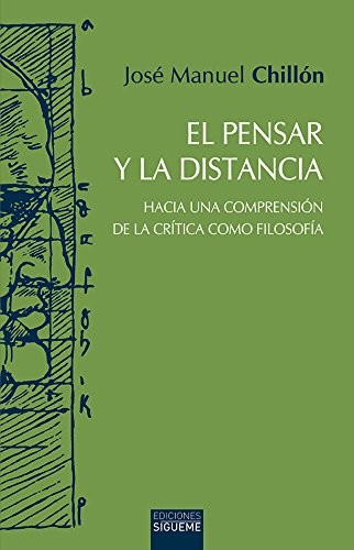 El pensar y la distancia