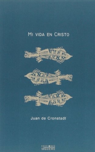 Mi vida en Cristo