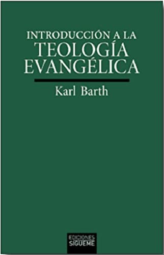 Introducción a la teología evangélica
