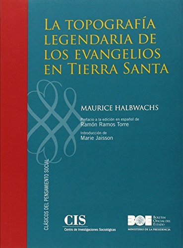 La topografía legendaria de los Evangelios en Tierra Santa
