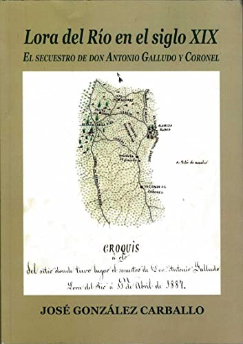 LORA DEL RÍO EN EL SIGLO XIX