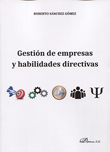 Gestión de empresas y habilidades directivas