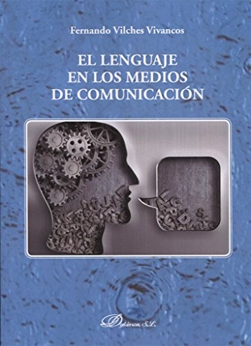 El lenguaje en los medios de comunicación