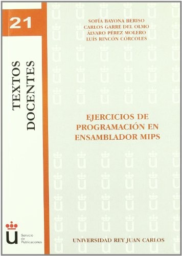 Ejercicios de programacion en ensamblador MIPS / Programming Exercises in MIPS assembler