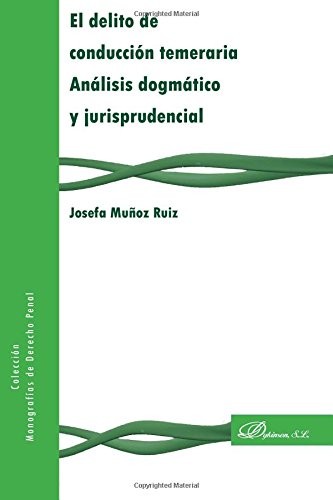 El delito de conducción temeraria