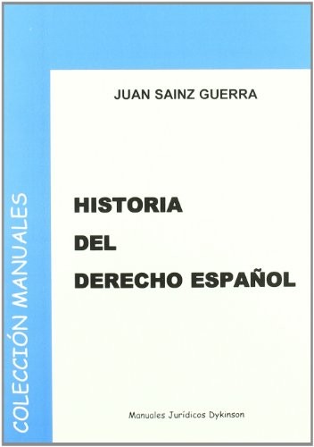 Historia del Derecho Español