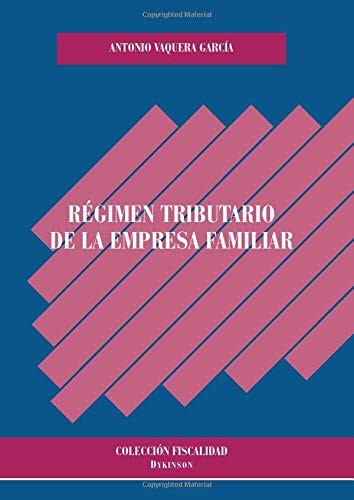 Régimen tributario de la empresa familiar