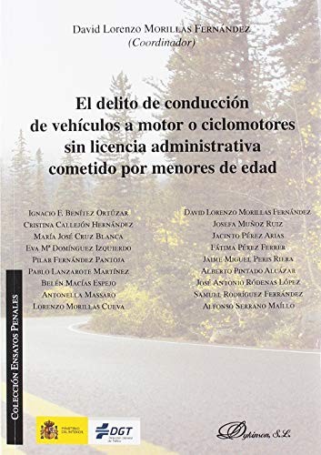 El delito de conducción de vehículos a motor o ciclomotores sin licencia administrativa cometido por menores de edad