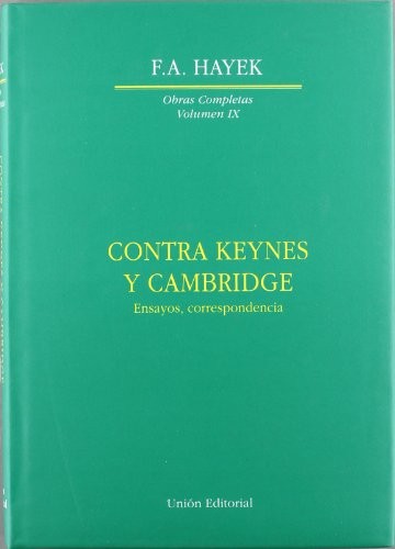 Contra Keynes y Cambridge