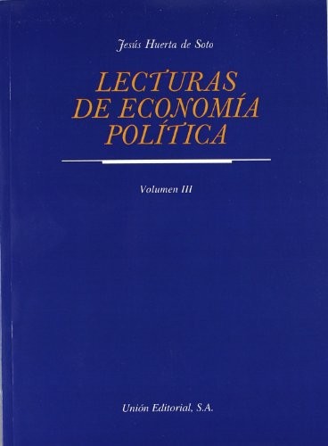 Lecturas de economía política. TOMO III