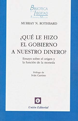 ¿QUÉ LE HIZO EL GOBIERNO A NUESTRO DINERO?