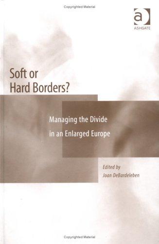 Soft Or Hard Borders?