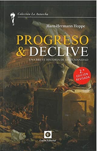 PROGRESO Y DECLIVE