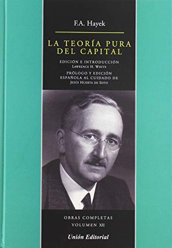 LA TEORÍA PURA DEL CAPITAL