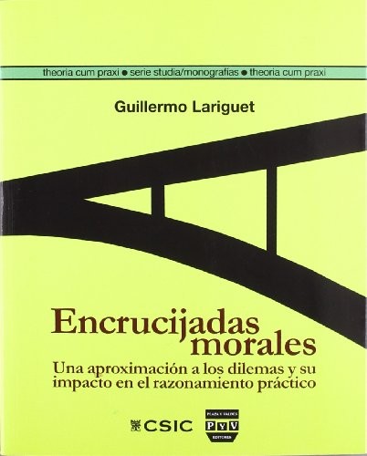 ENCRUCIJADAS MORALES