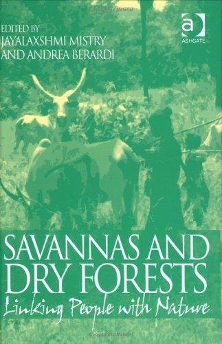 SAVANNAS AND DRY FORESTS: LINKING PEOPLE WITH NATURE; ED. BY JAYALAXSHMI MISTRY