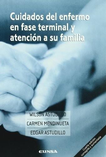 Cuidados del enfermo en fase terminal y atención a su familia
