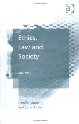 Ethics, law, and society