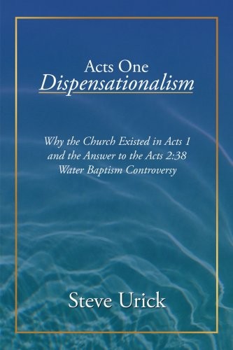 Acts one dispensationalism