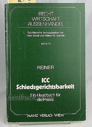 Handbuch der ICC-Schiedsgerichtsbarkeit