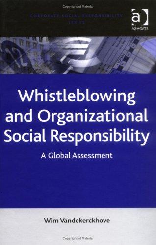 Whistleblowing And Organizational Social Responsibility