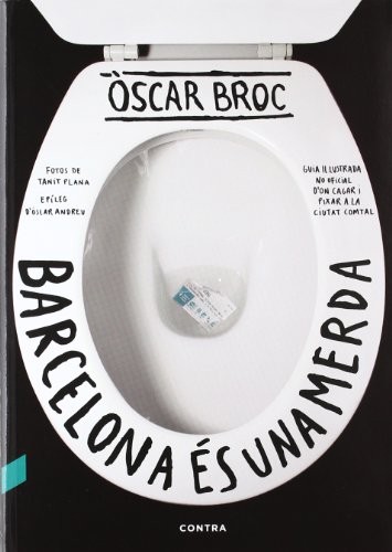 Barcelona és una merda