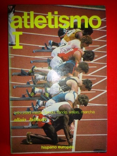Atletismo; Tomo I