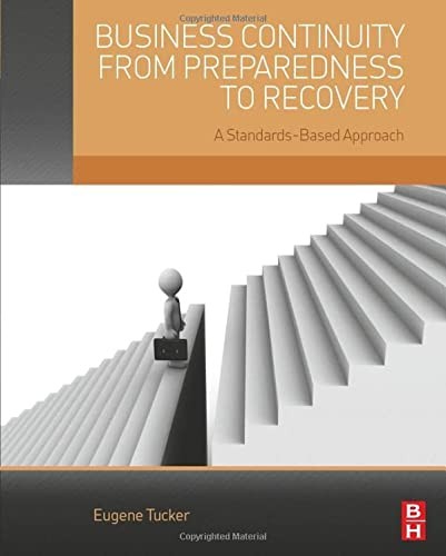 Business Continuity from Preparedness to Recovery