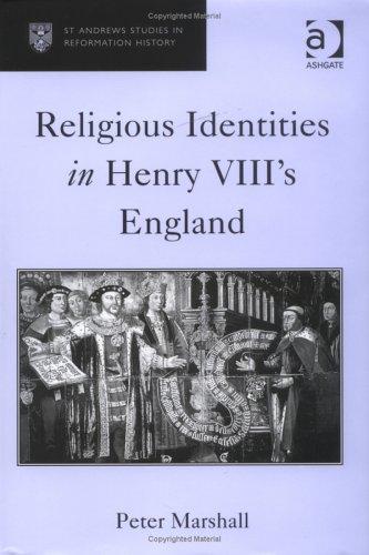 Religious identities in Henry VIII's England