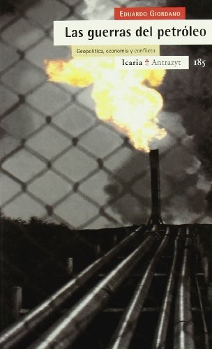 Las guerras del petróleo