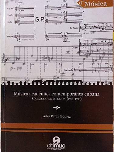 Música académica contemporánea cubana