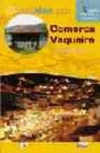 Comarca Vaqueira