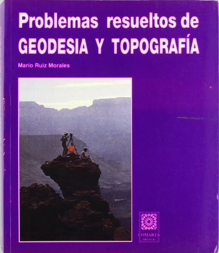 Problemas Resueltos De Geodesia