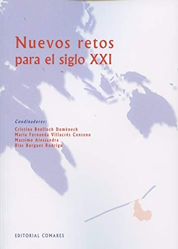 Nuevos retos para el siglo XXI