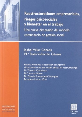 Reestructuraciones empresariales, riesgos psicosociales y bienestar de los trabajadores