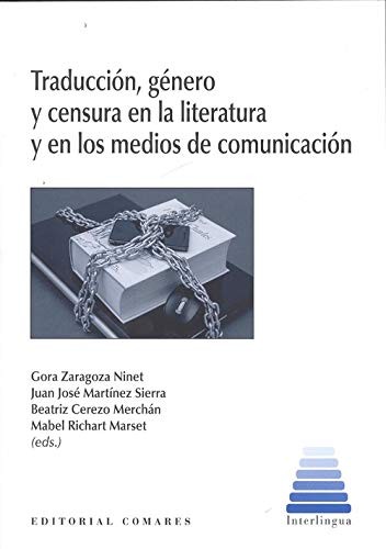 Traducción, género y censura en la literatura y en los medios de comunicación