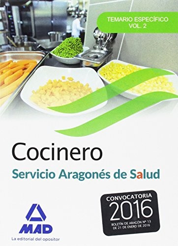 Cocinero del Servicio Aragonés de salud.